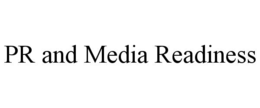 pr and media readiness