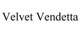velvet vendetta