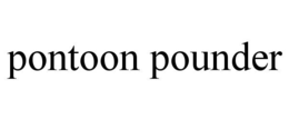 pontoon pounder