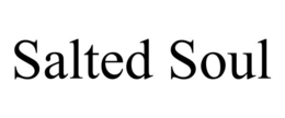 salted soul