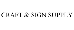 craft & sign supply