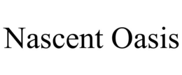 nascent oasis