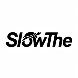 slowthe