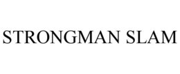 strongman slam