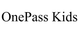 onepass kids