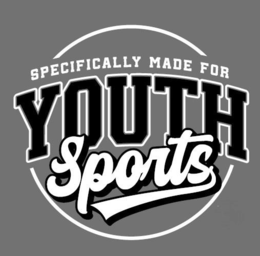 specifically made for youth sports