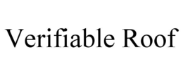 verifiable roof