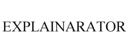 explainarator