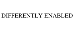 differently enabled