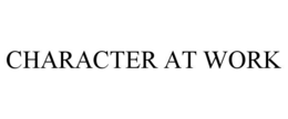 character at work