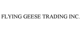 flying geese trading inc.