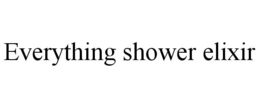 everything shower elixir