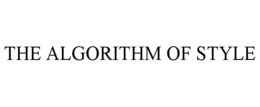 the algorithm of style