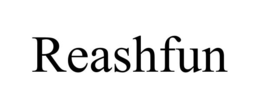 reashfun