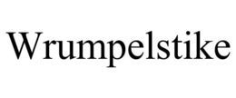 wrumpelstike