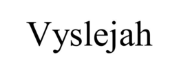 vyslejah