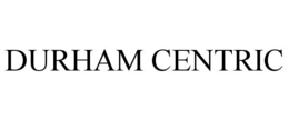durham centric