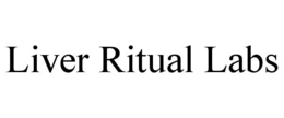 liver ritual labs