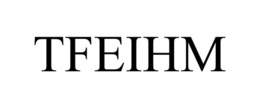 tfeihm