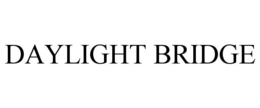 daylight bridge