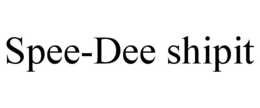spee-dee shipit