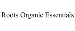 roots organic essentials
