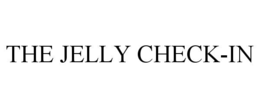 the jelly check-in