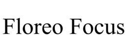 floreo focus