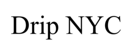 drip nyc