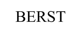 berst