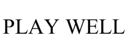 play well