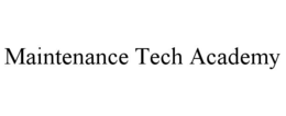 maintenance tech academy