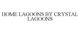 home lagoons by crystal lagoons