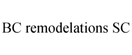 bc remodelations sc