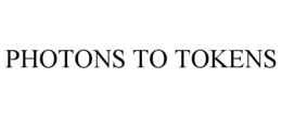 photons to tokens