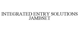 integrated entry solutions jambset
