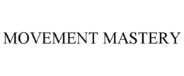 movement mastery