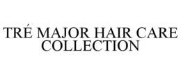 trÉ major hair care collection