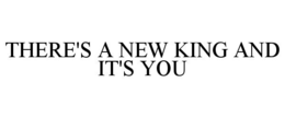 there's a new king and it's you