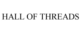 hall of threads