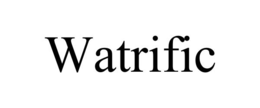 watrific
