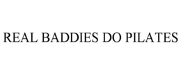 real baddies do pilates