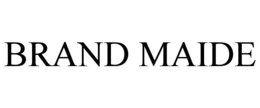 brand maide