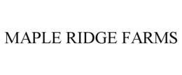 maple ridge farms