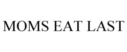 moms eat last