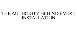 the authority behind every installation