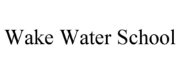 wake water school