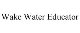 wake water educator