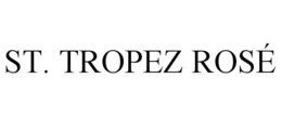 st. tropez rosÉ