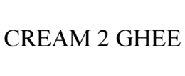cream 2 ghee